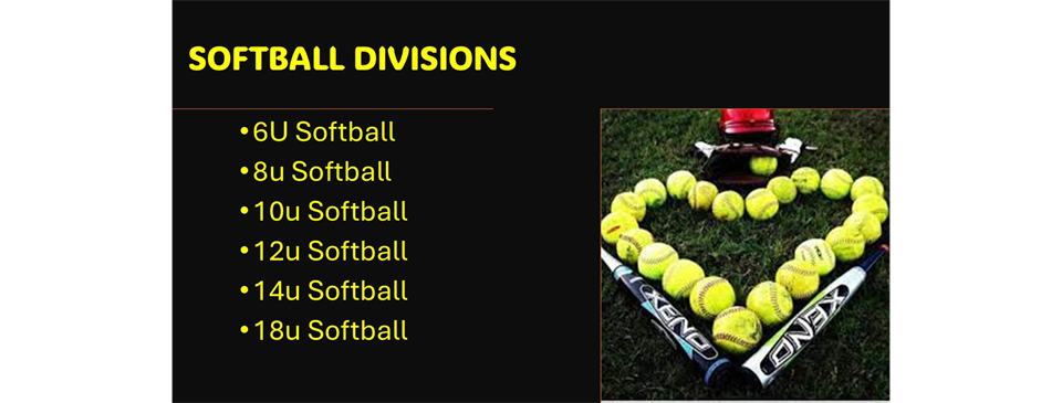 SOFTBALL REGISTRATION OPEN - AGES 6 TO 18 YEARS OLD